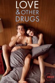 Love & Other Drugs (2024)