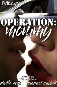 Operation: Mommy MissaX (2024)