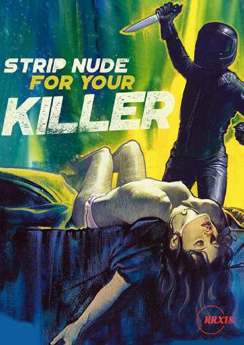 Strip Nude for Your Killer (2024)