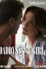 Daddy’s Bad Girl 2 MissaX (2023)