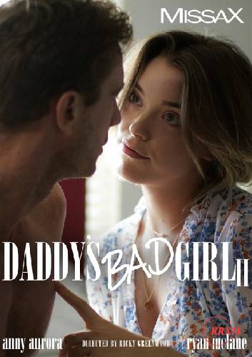 Daddy’s Bad Girl 2 MissaX (2023)