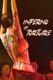 Inferno of Torture (2023)