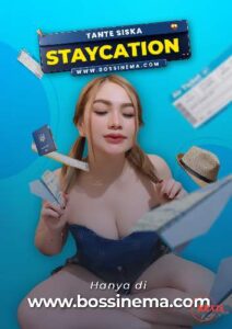 Stay Home Part 01 (Tante Siska Staycation 1) (2023)