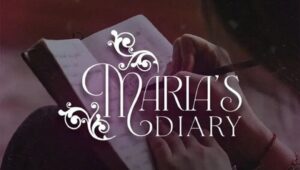 Maria’s Diary: 1×7